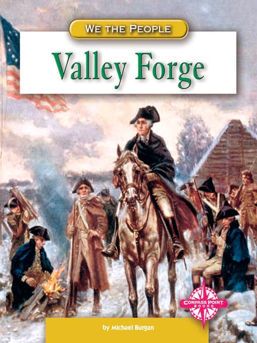 Title details for Valley Forge by Michael Burgan - Available